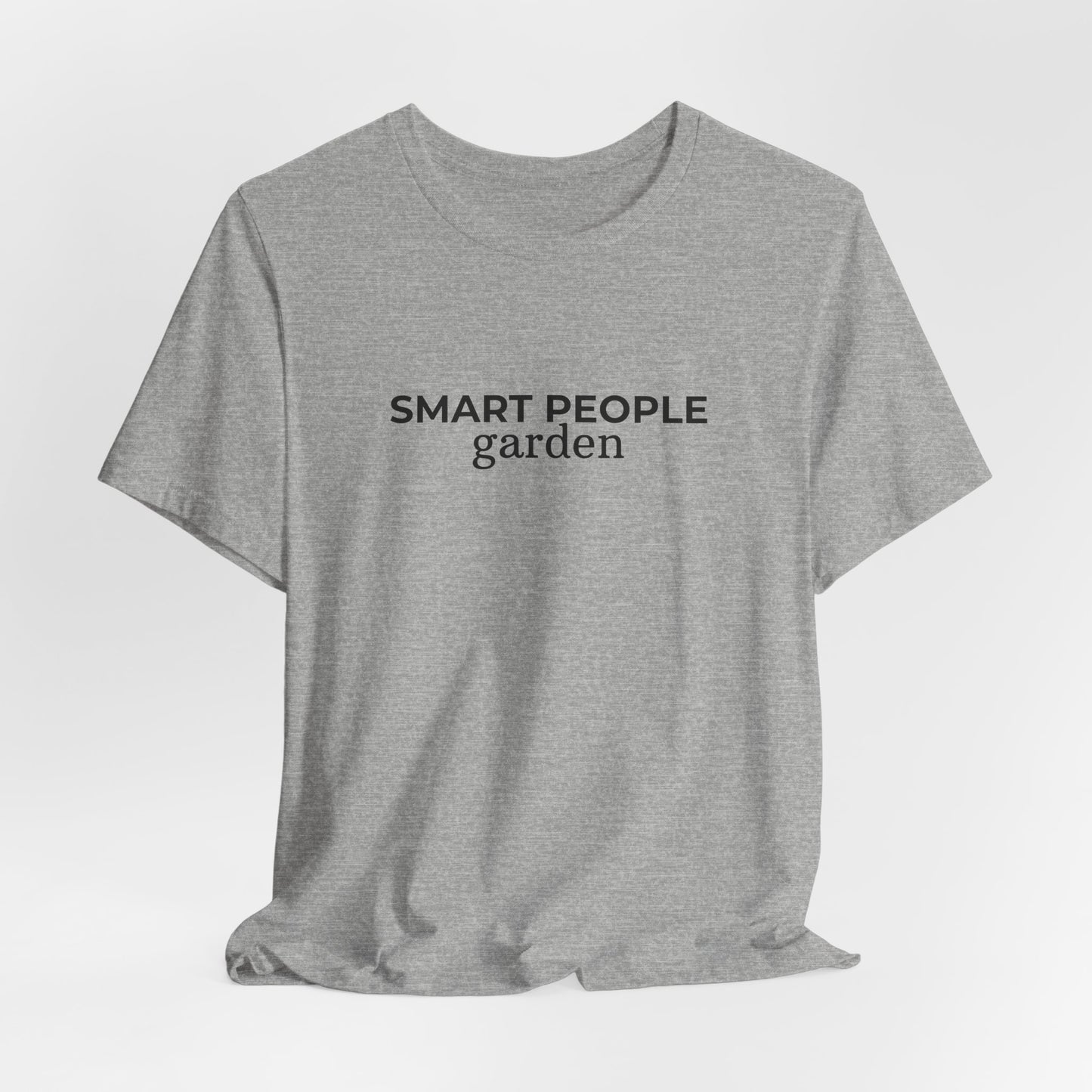 Smart People Garden T‑Shirt