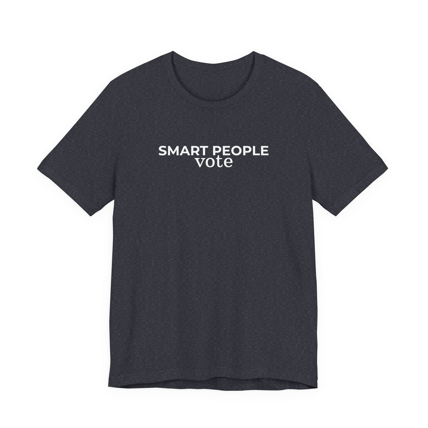 Smart People Vote T‑Shirt