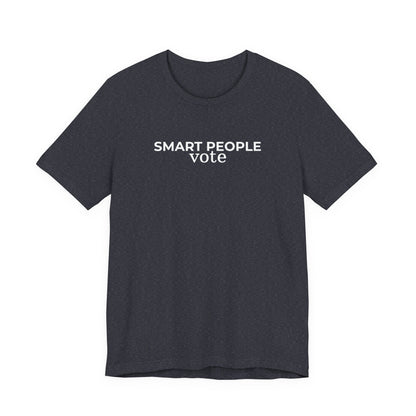 Smart People Vote T‑Shirt