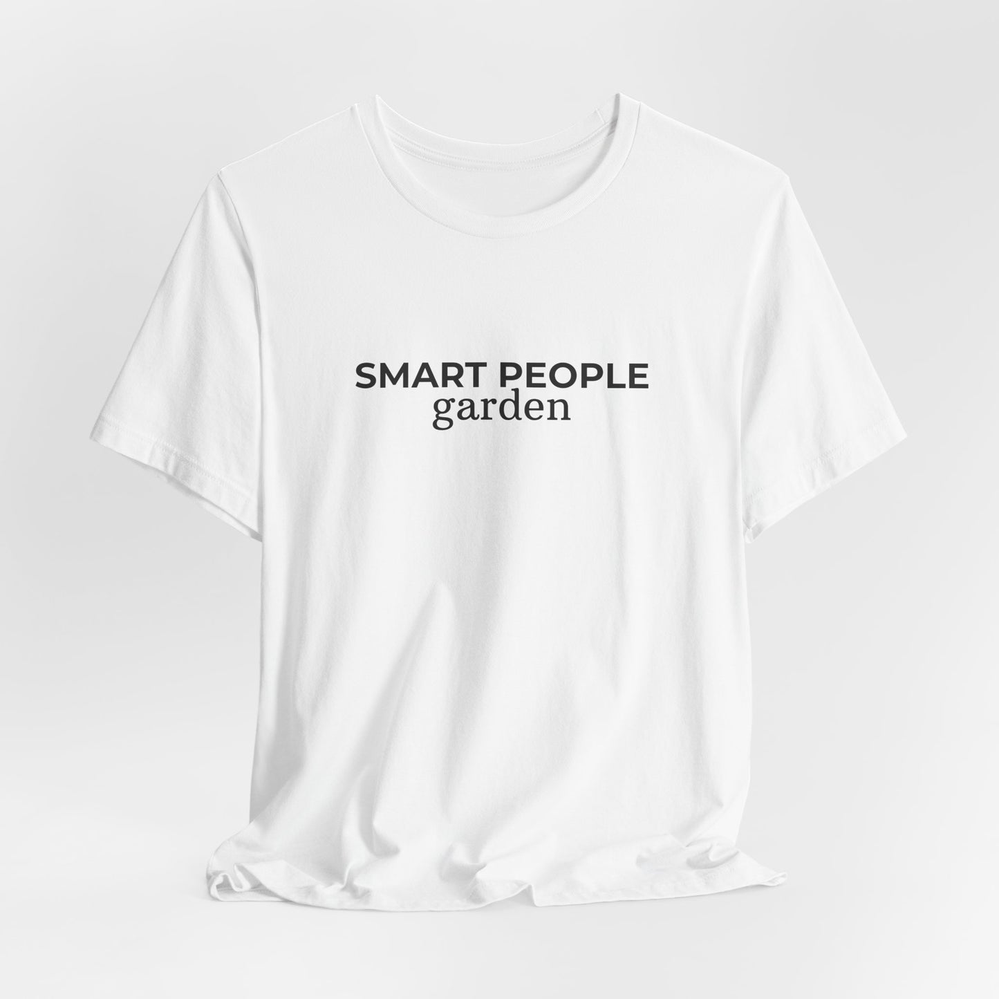 Smart People Garden T‑Shirt