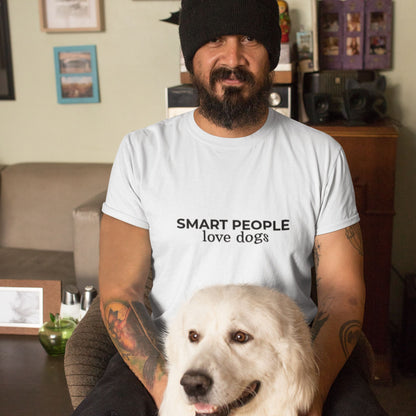 Smart People Love Dogs T‑Shirt