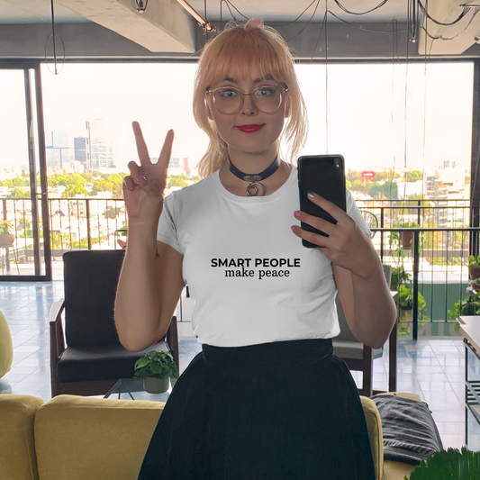 Smart People Make Peace T‑Shirt